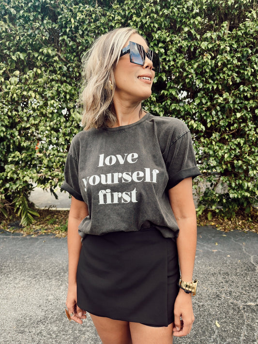 Love Yourself First Graphic Tee